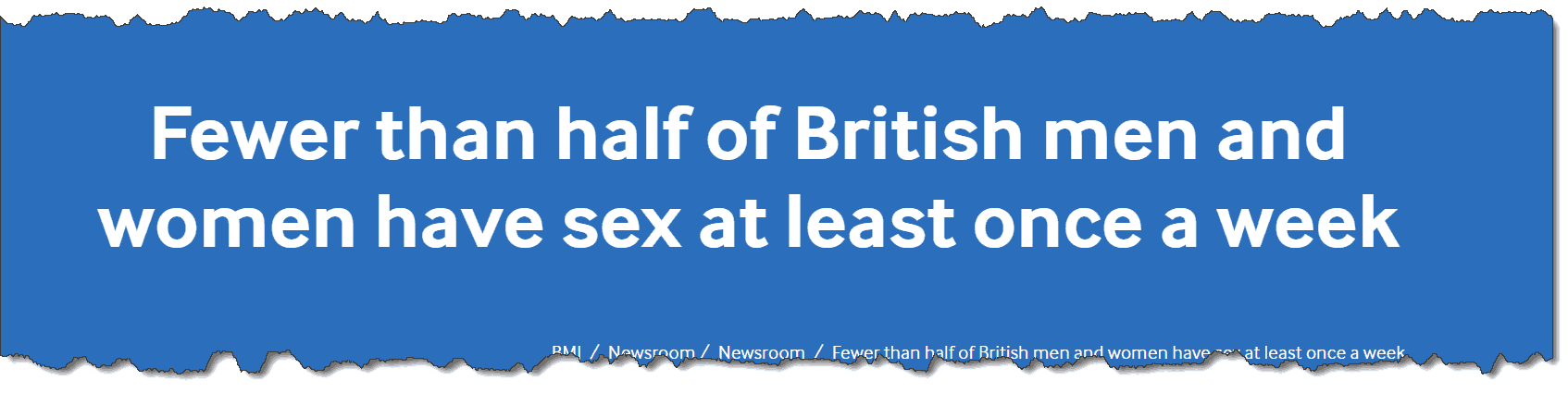 Fewer than half of British men and women have sex at least once a week 